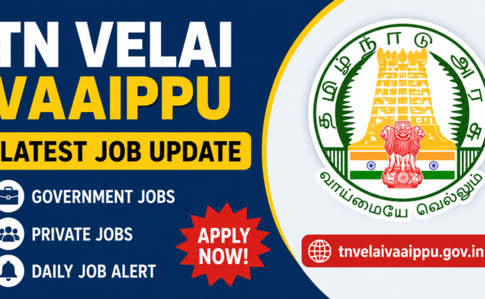 Tn velaivaippu job update